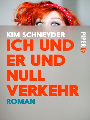 cover image of Ich und er und null Verkehr